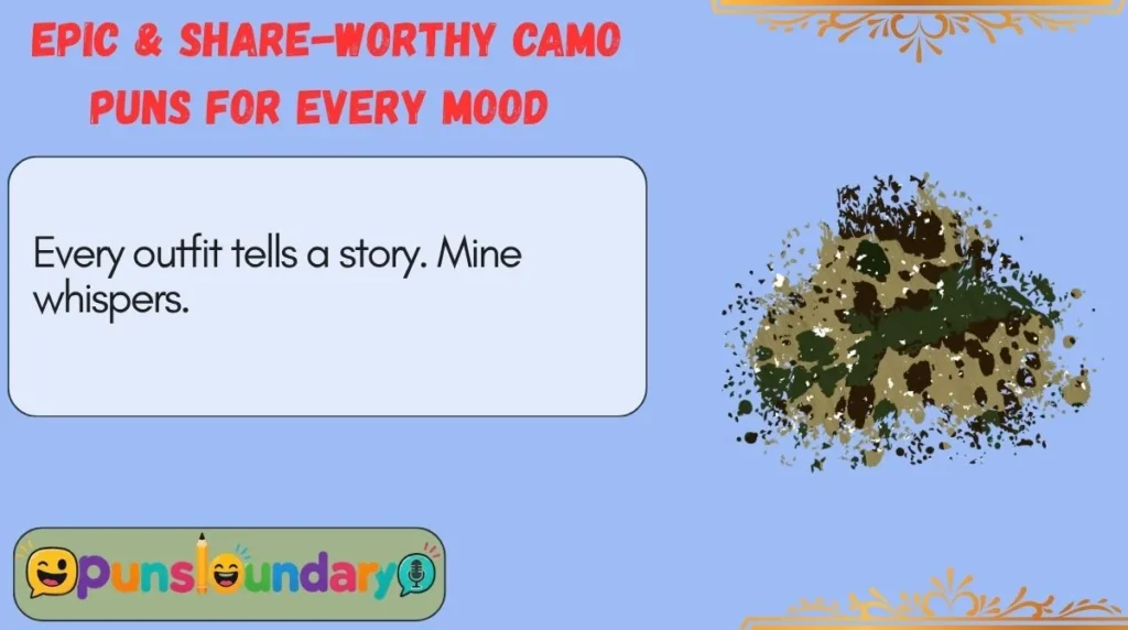 Epic & Share-Worthy Camo Puns for Every Mood 