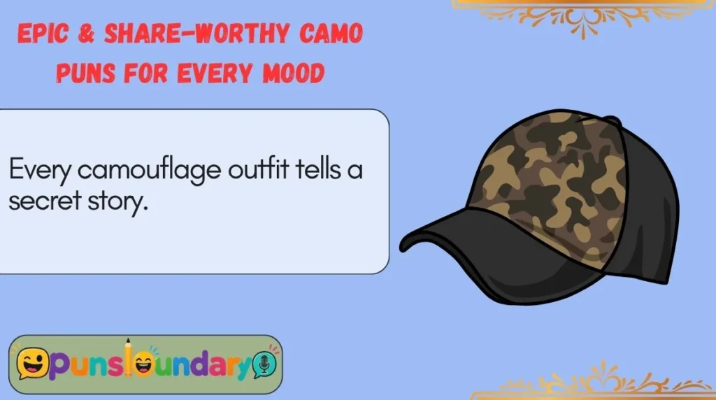Epic & Share-Worthy Camo Puns for Every Mood