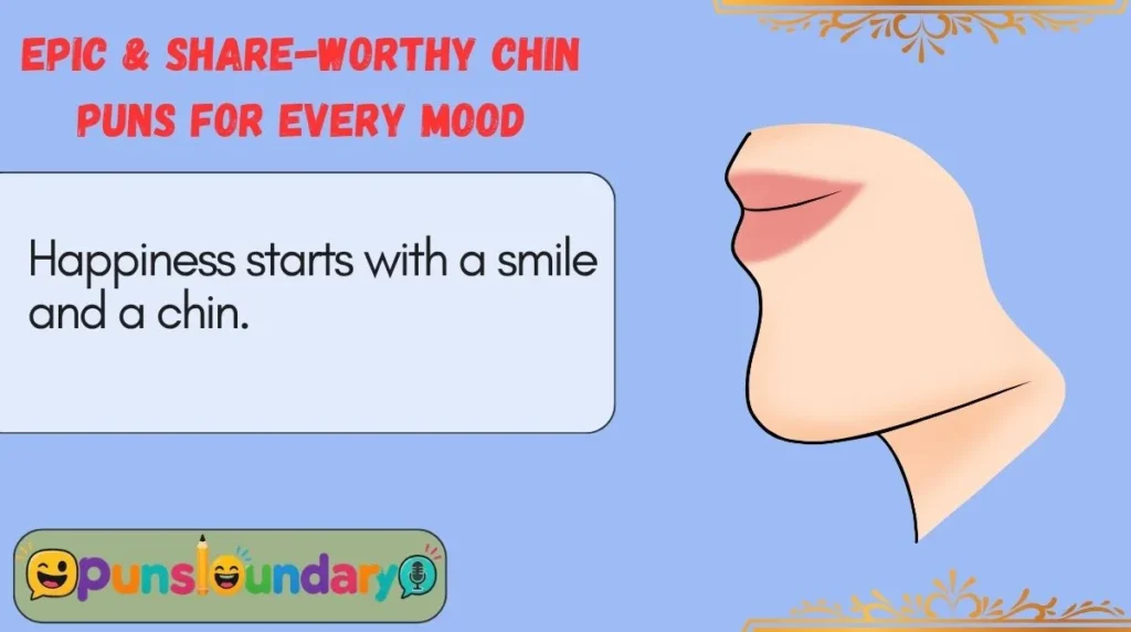 Epic & Share-Worthy Chin Puns for Every Mood