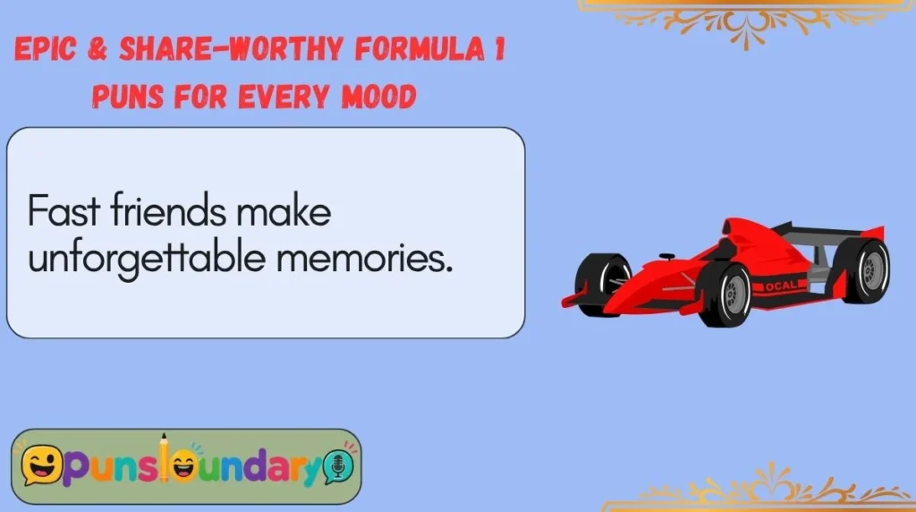 Epic & Share-Worthy Formula 1 Puns for Every Mood