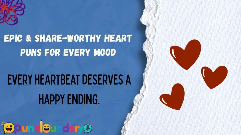 Epic & Share-Worthy Heart Puns for Every Mood