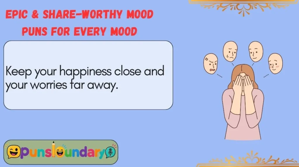 Epic & Share-Worthy Mood Puns for Every Mood