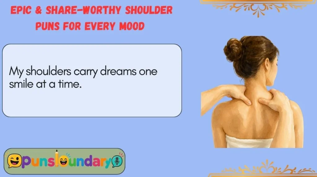 Epic & Share-Worthy Shoulder Puns for Every Mood