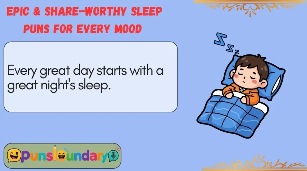 Epic & Share-Worthy Sleep Puns for Every Mood 