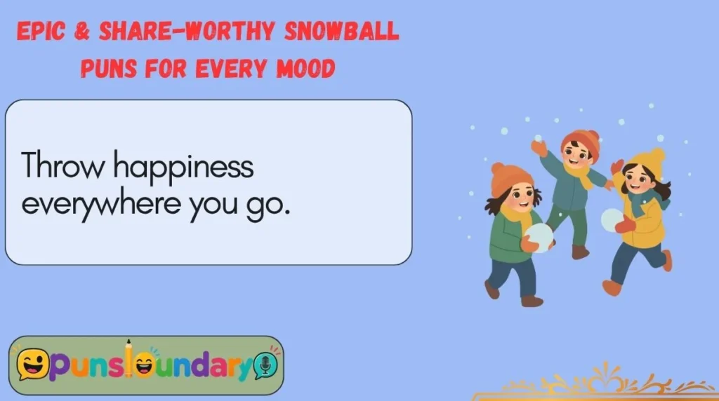 Epic & Share-Worthy Snowball Puns for Every Mood