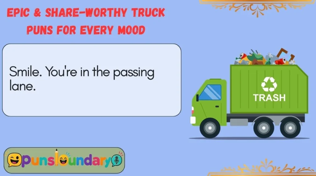 Epic & Share-Worthy Truck Puns for Every Mood