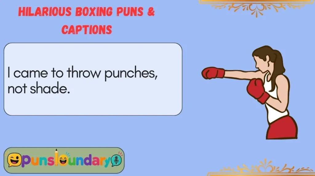 Hilarious Boxing Puns & Captions