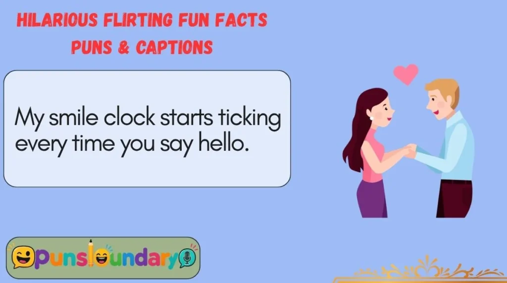 Hilarious Flirting Fun Facts Puns & Captions