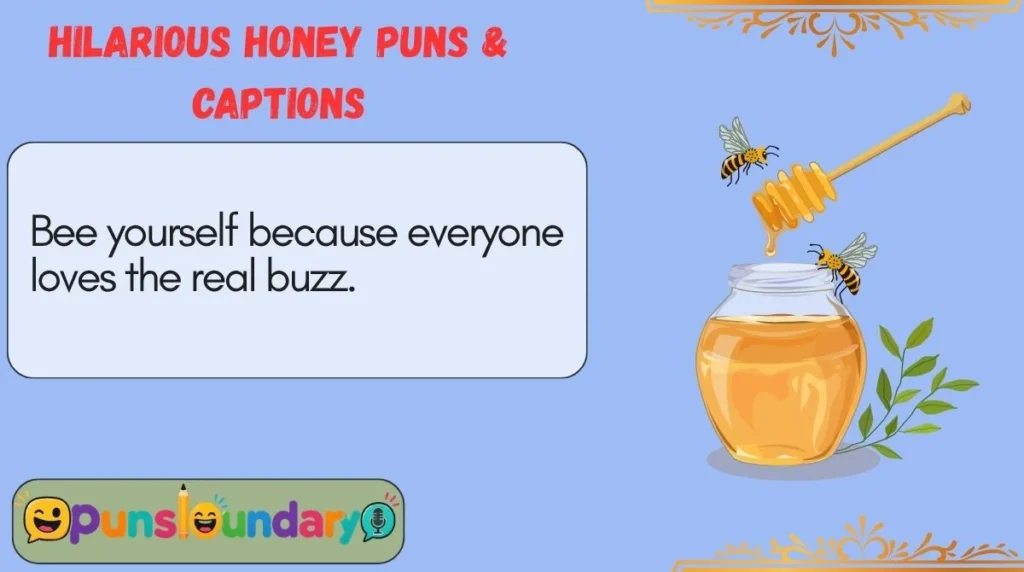 Hilarious Honey Puns & Captions