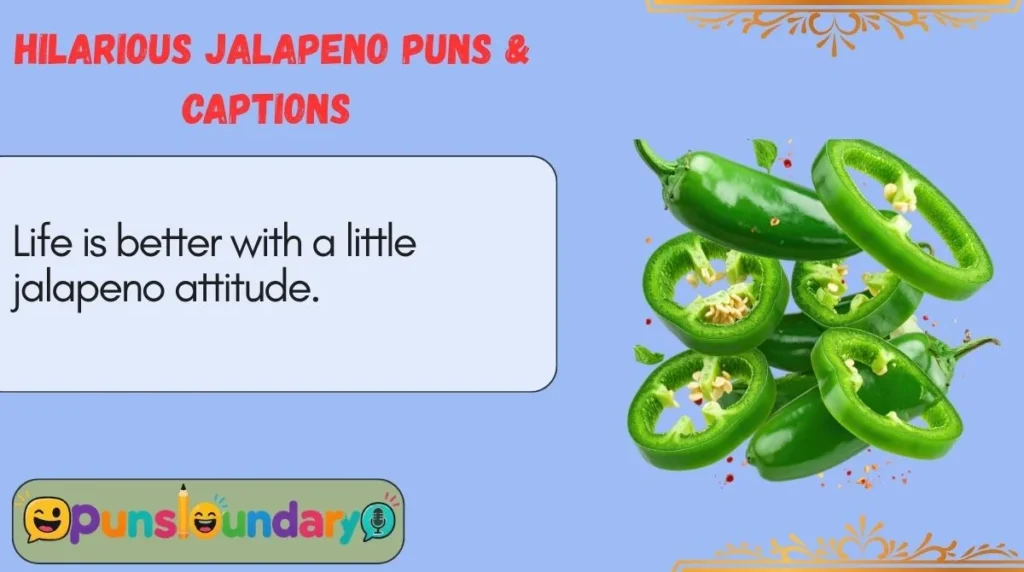 Hilarious Jalapeno Puns & Captions