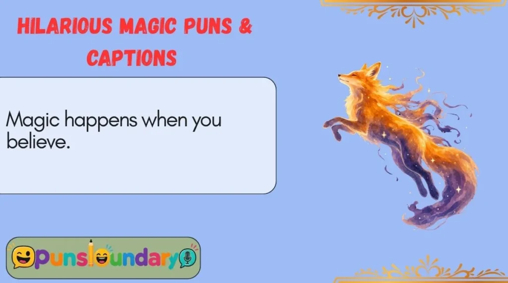 Hilarious Magic Puns & Captions