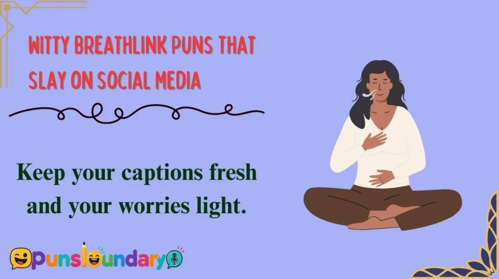Witty Breathlink Puns That Slay on Social Media