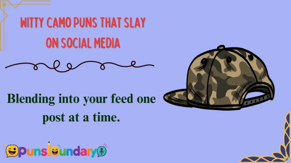 Witty Camo Puns That Slay on Social Media
