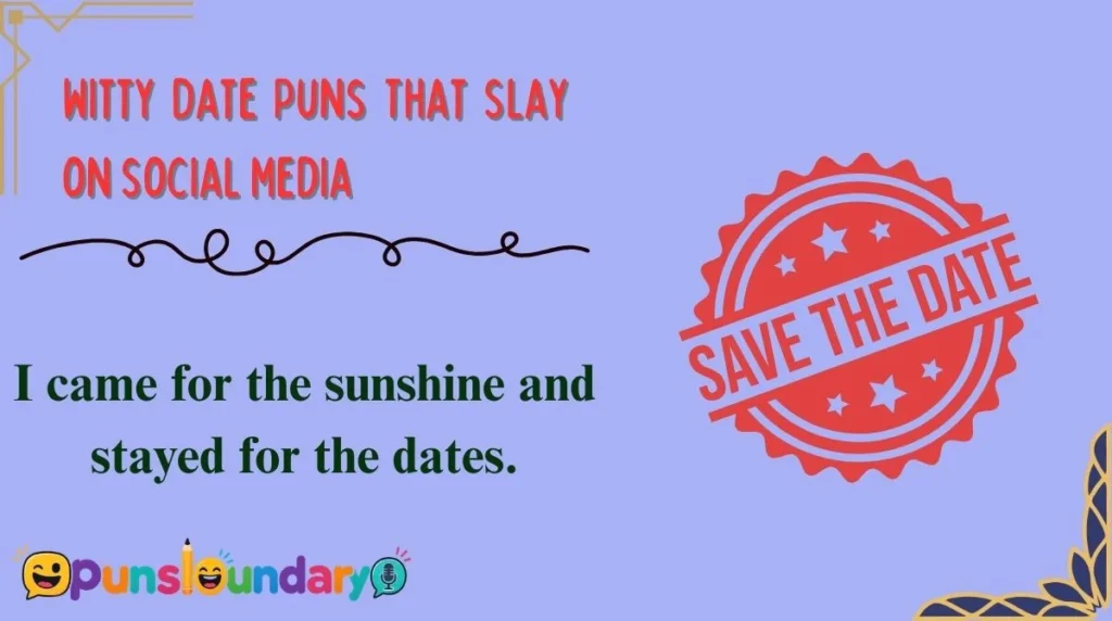 Witty Date Puns That Slay on Social Media