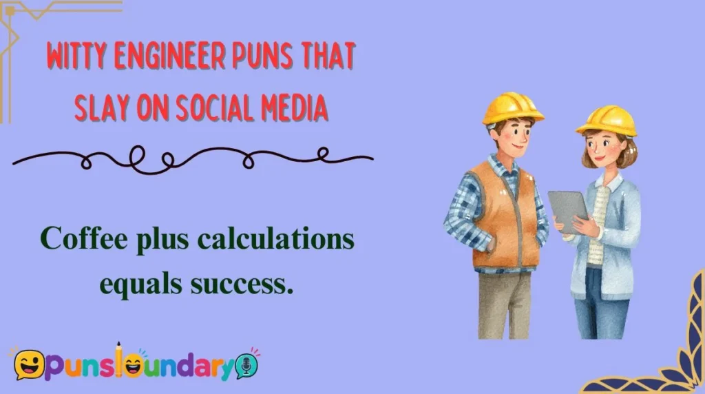 Witty Engineer Puns That Slay on Social Media
