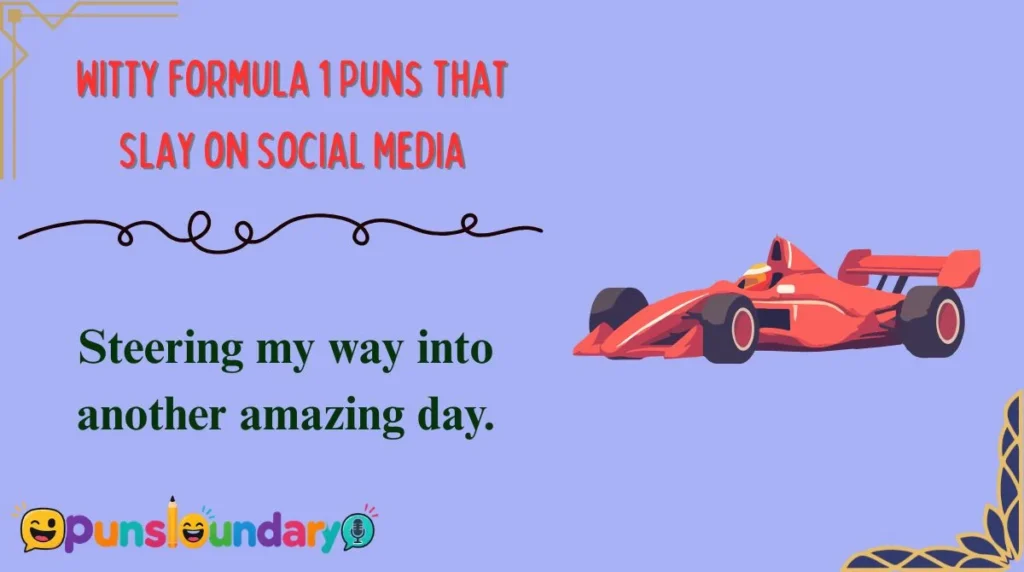 Witty Formula 1 Puns That Slay on Social Media