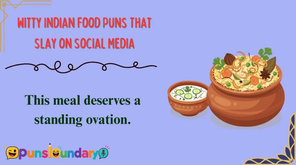Witty Indian Food Puns That Slay on Social Media