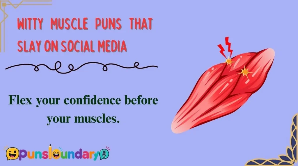 Witty Muscle Puns That Slay on Social Media