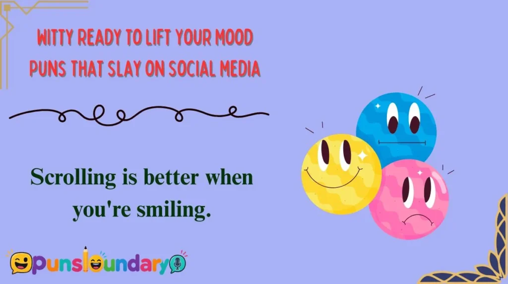 Witty Ready to Lift Your Mood Puns That Slay on Social Media
