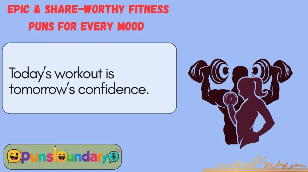Epic & Share-Worthy Fitness Puns for Every Mood Epic & Share-Worthy Fitness Puns for Every Mood