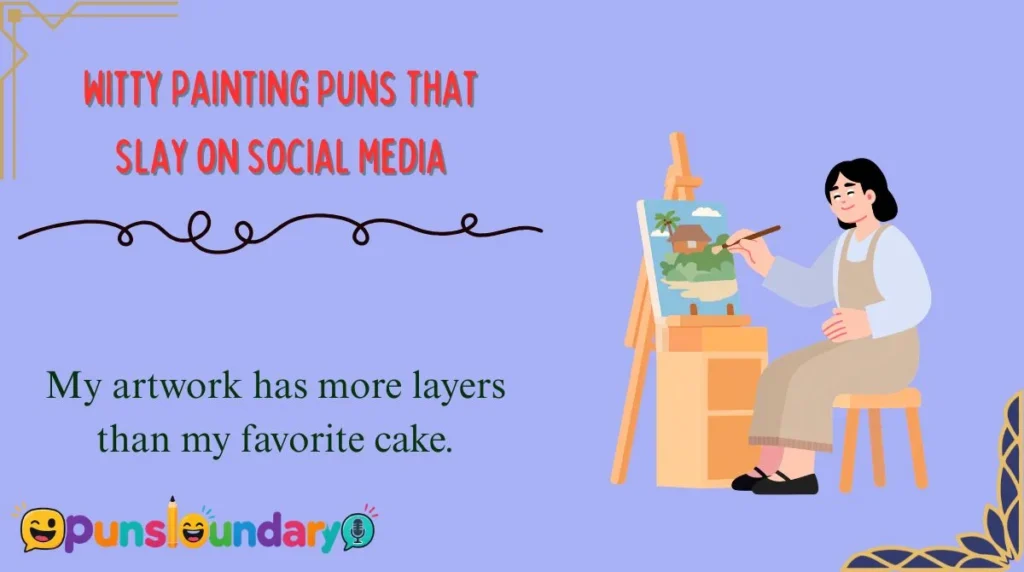 Witty Painting Puns That Slay on Social Media