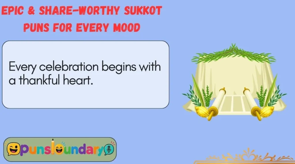 Epic & Share-Worthy Sukkot Puns for Every Mood