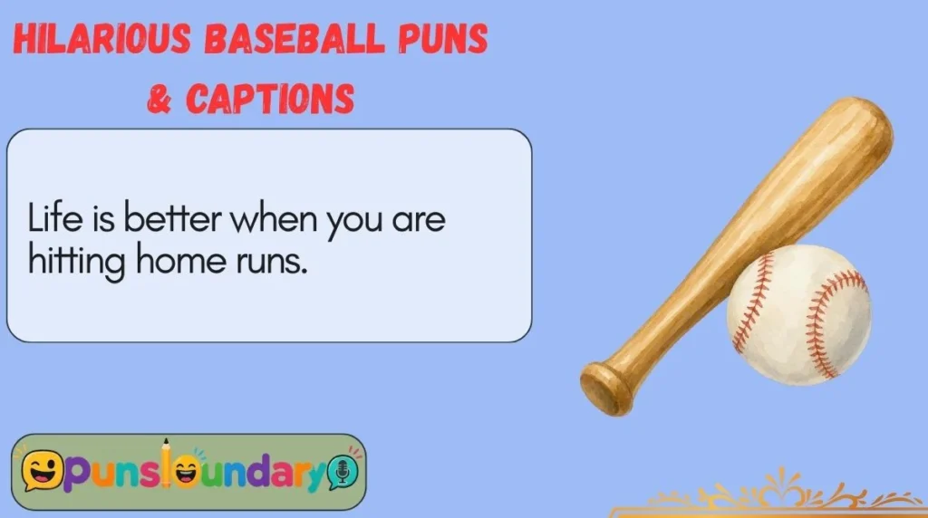 Hilarious Baseball Puns & Captions