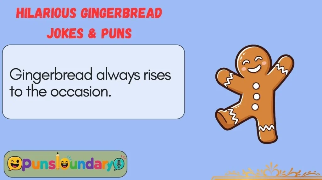 Hilarious Gingerbread Jokes & Puns