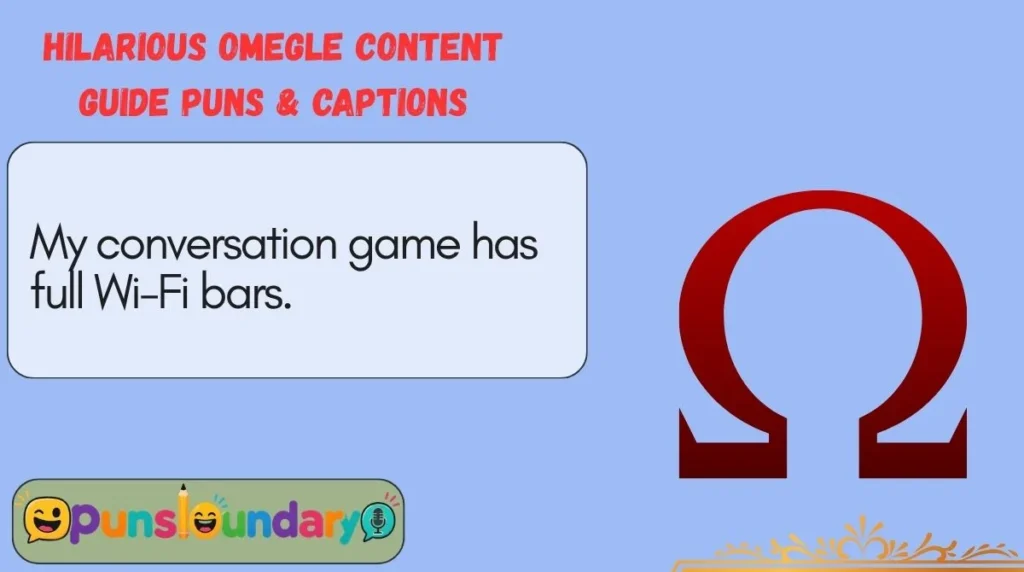 Hilarious Omegle Content Guide Puns & Captions