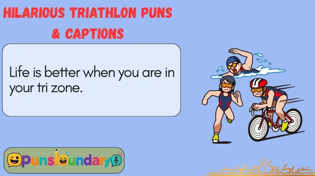 Hilarious Triathlon Puns & Captions