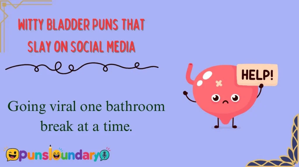 Witty Bladder Puns That Slay on Social Media