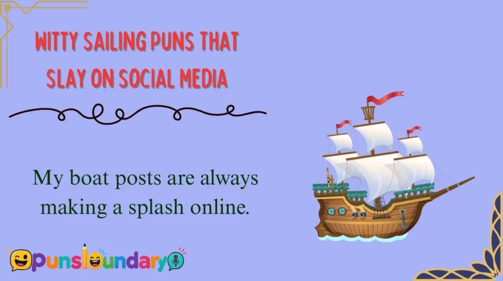 Witty Sailing Puns That Slay on Social Media