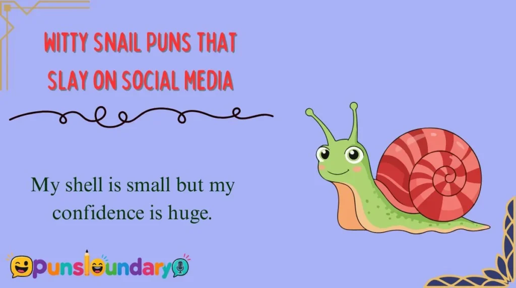 Witty Snail Puns That Slay on Social Media
