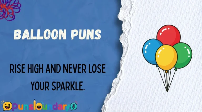 Balloon Puns