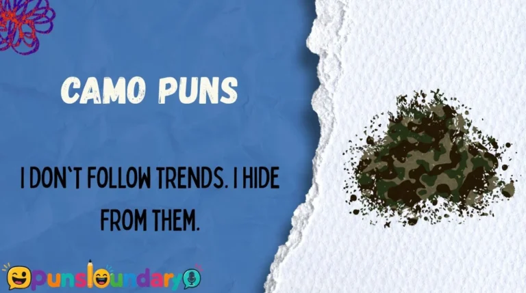 Camo Puns