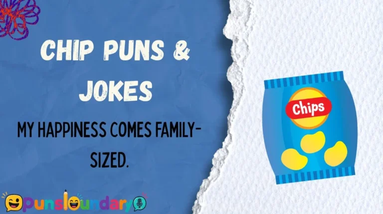 Chip Puns & Jokes