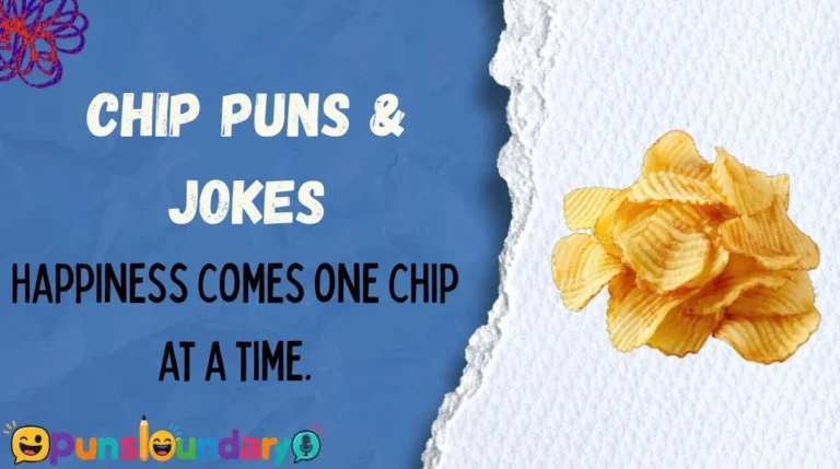 Chip Puns & Jokes