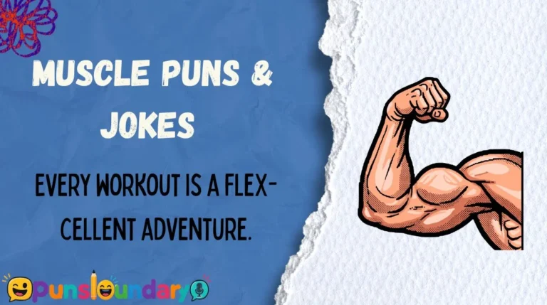 Muscle Puns & Jokes