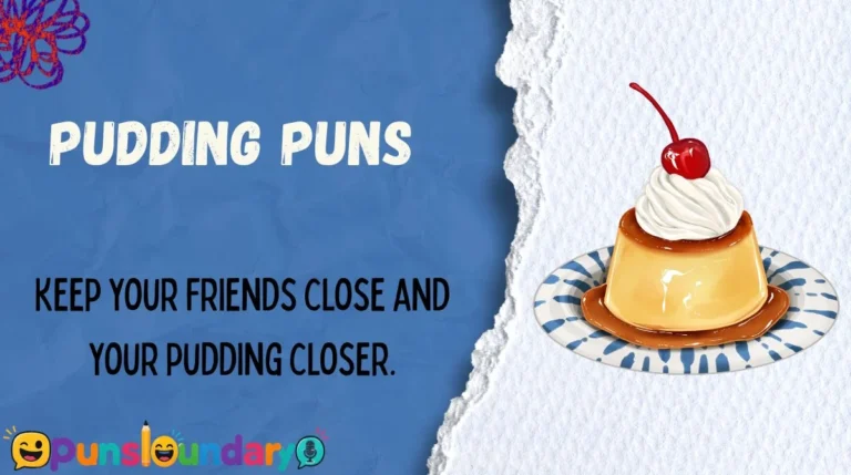 Pudding Puns