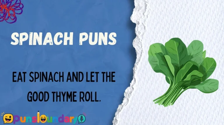 Spinach Puns