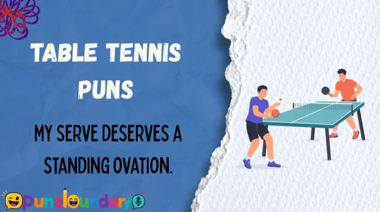 Table Tennis Puns