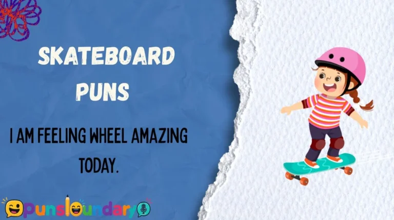 Skateboard Puns