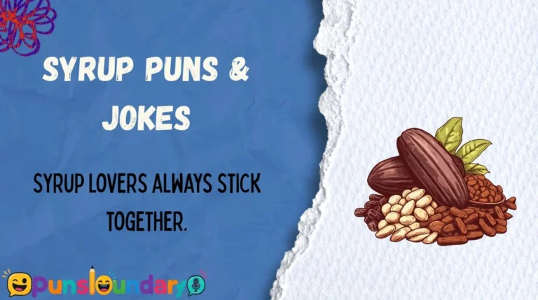 Syrup Puns & Jokes