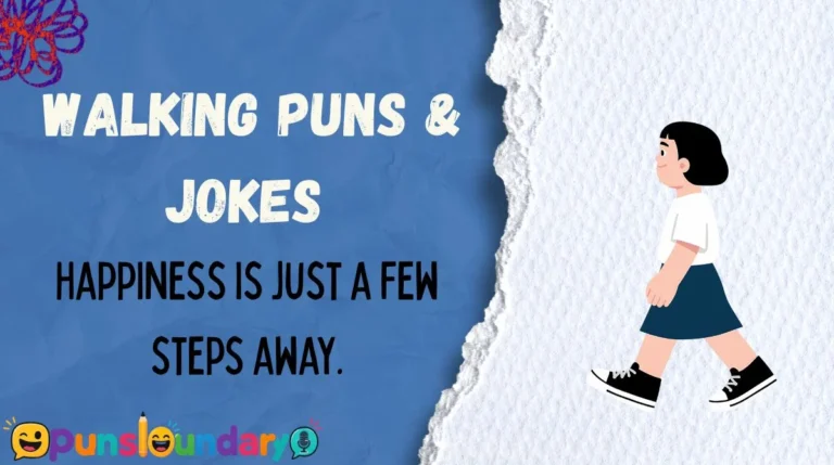Walking Puns & Jokes