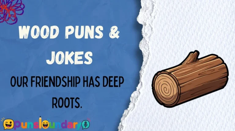 Wood Puns & Jokes